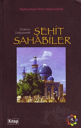 İslam’ın Doğuşunda Şehit Sahabiler