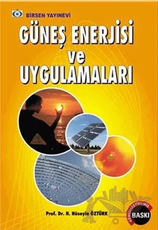Güneş Enerjisi ve Uygulamaları