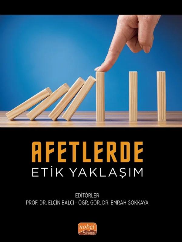 Afetlerde Etik Yaklaşım