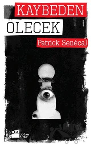 Kaybeden Ölecek