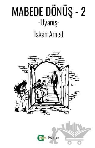 Mabede Dönüş-2/ Uyanış
