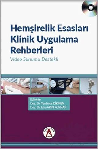 Hemşirelik Esasları Klinik Uygulama Rehberleri