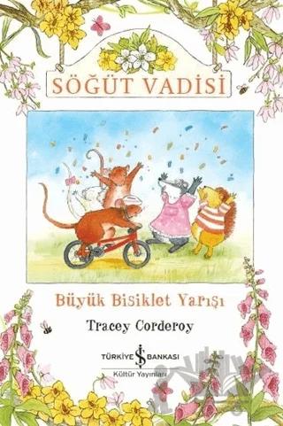 Büyük Bisiklet Yarışı - Söğüt Vadisi