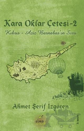 Kara Oklar Çetesi: Kıbrıs - Aziz Barnabas'ın Sırrı