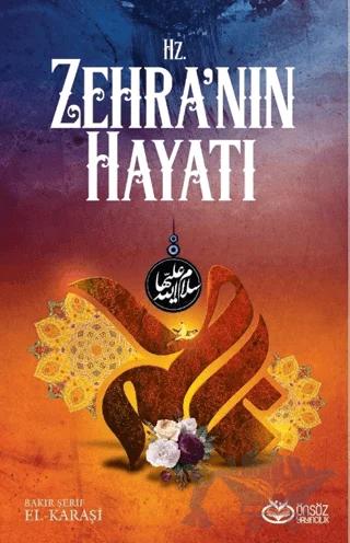 Hz. Zehra'nın Hayatı
