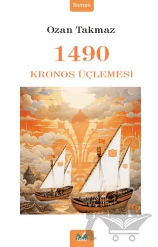 1490 Kronos Üçlemesi