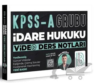 KPSS A Grubu İdare Hukuku Video Ders Notları