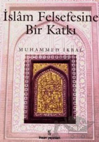 İslam Felsefesine Bir Katkı