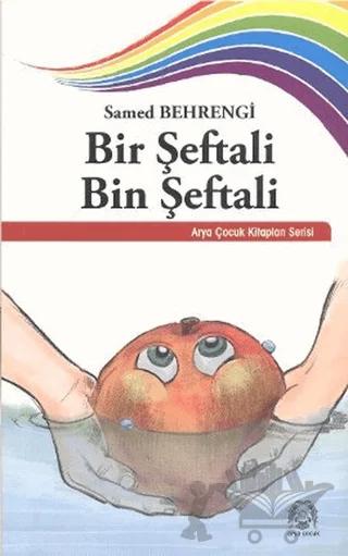Bir Şeftali Bin Şeftali