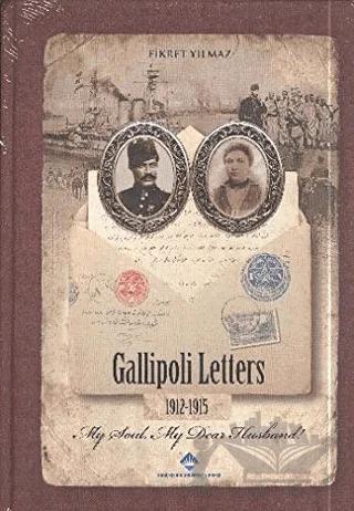 Gallipoli Letters 1912-1915