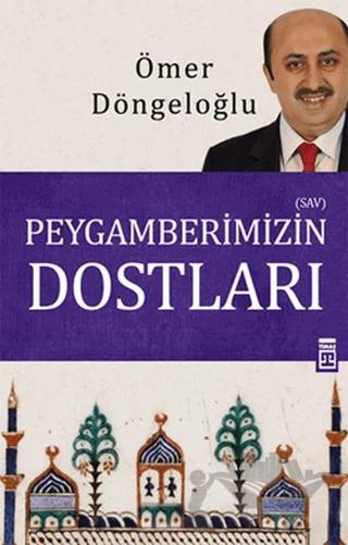 Peygamberimizin Dostları