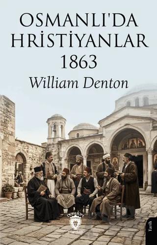 Osmanlıda Hristiyanlar 1863