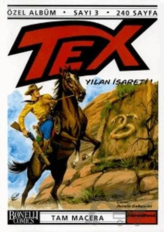 Tex Özel Albüm Sayı: 3 Yılan İşareti