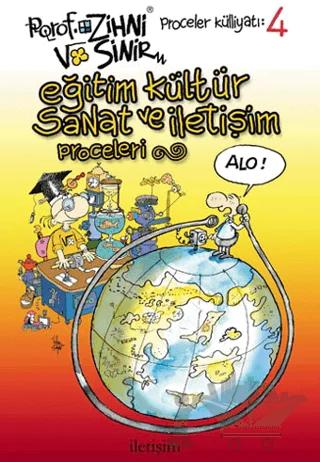 Eğitim, Kültür, Sanat ve İletişim Proceleri