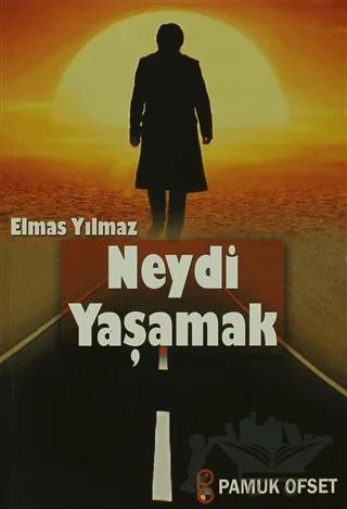 Neydi Yaşamak (Kültür-004 / P14)