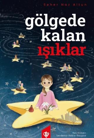 Gölgede Kalan Işıklar