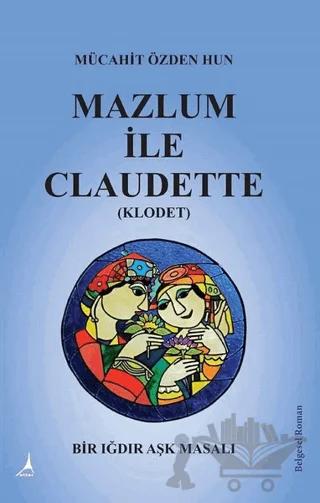Mazlum İle Claudette (Klodet)