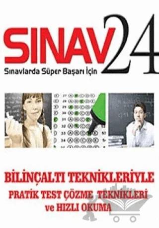 Sınav 24 - Bilinçaltı Teknikleriyle Pratik Test Çözme Teknikleri ve Hızlı Okuma