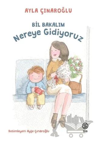 Bil Bakalım Nereye Gidiyoruz