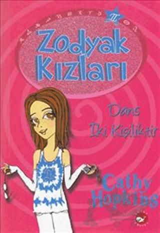 Zodyak Kızları-2 Dans İki Kişiliktir