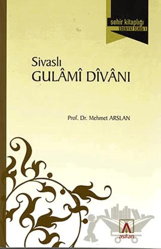 Sivaslı Gulami Divanı