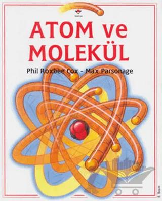 Atom ve Molekül