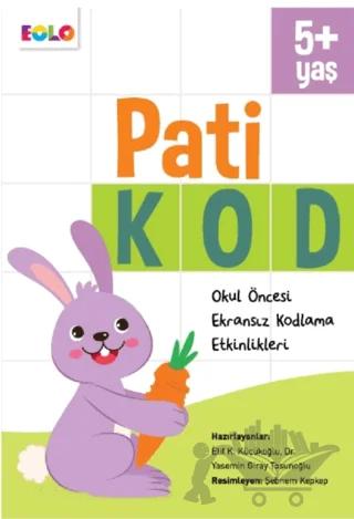 Pati Kod (5+ Yaş)