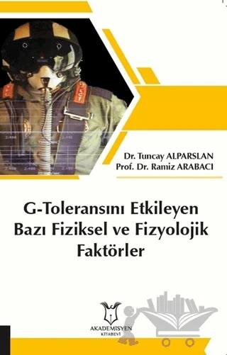 G-Toleransını Etkileyen Bazı Fiziksel ve Fizyolojik Faktörler