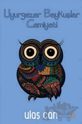 Uyurgezer Baykuşlar Cemiyeti