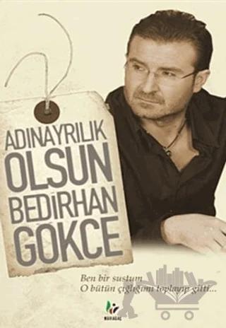 Adın Ayrılık Olsun