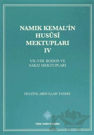 Namık Kemal’in Hususi Mektupları 4. Cilt