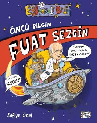 Öncü Bilgin Fuat Sezgin