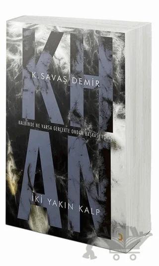 Khan İki Yakın Kalp
