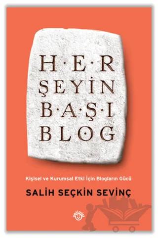 Her Şeyin Başı Blog