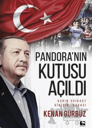 Pandora’nın Kutusu Açıldı