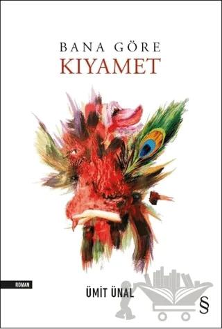 Bana Göre Kıyamet