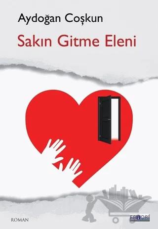 Sakın Gitme Eleni