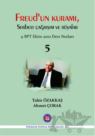 Freud'un Kuramı Serbest Çağrışım ve Rüyalar