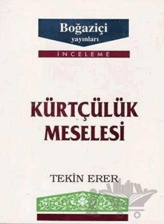 Kürtçülük Meselesi