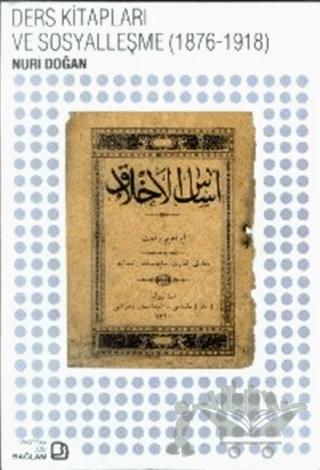 Ders Kitapları ve Sosyalleşme (1876-1918)