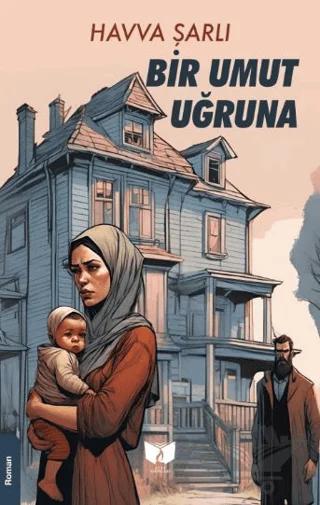 Bir Umut Uğruna