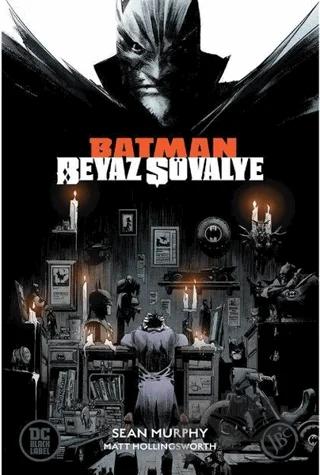Batman Beyaz Şövalye