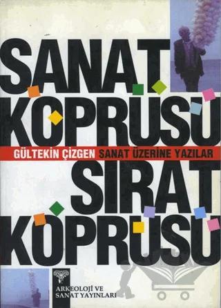 Sanat Köprüsü Sırat Köprüsü