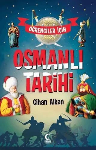 Öğrenciler İçin Osmanlı Tarihi