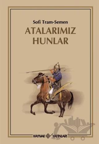Atalarımız Hunlar