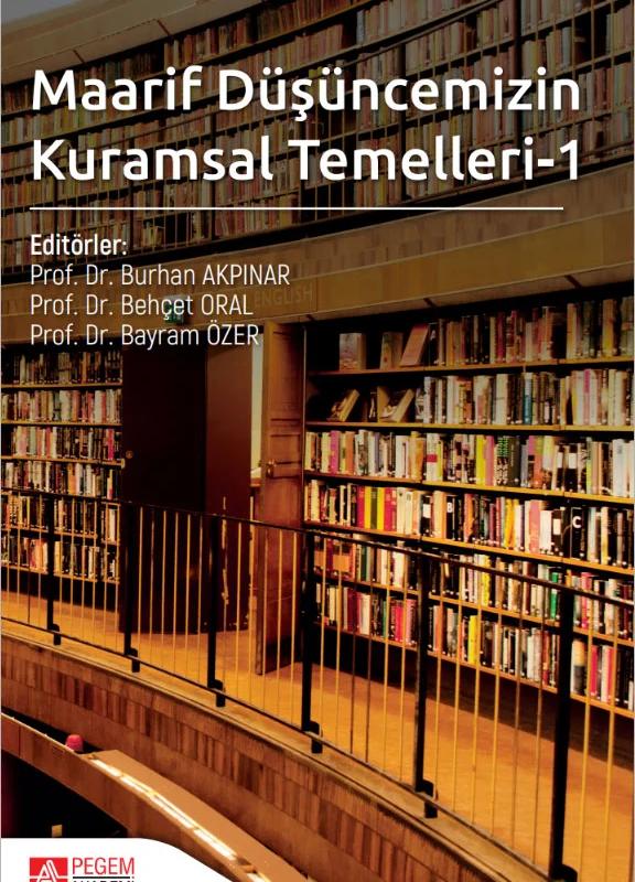 Maarif Düşüncemizin Kuramsal Temelleri-1
