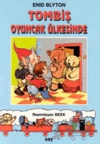 Tombiş Oyuncak Ülkesinde
