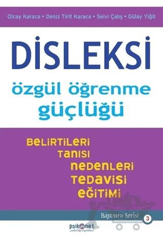 Disleksi: Özgül Öğrenme Güçlüğü