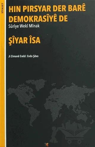 Hın Pırsyar Der Bare Demokrasiye de