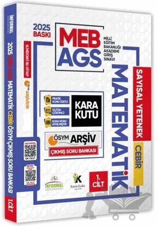 2025 MEB-AGS Matematik Kara Kutu 1.Cilt Cebir Çıkmış Soru Bankası Konu Özetli Video/PDF Çözümlü